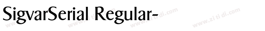 SigvarSerial Regular字体转换 SigvarSerial Regular字体转换